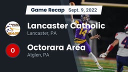 Recap: Lancaster Catholic  vs. Octorara Area  2022