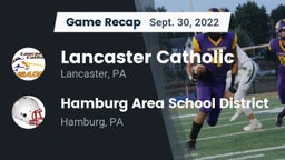 Recap: Lancaster Catholic  vs. Hamburg Area School District 2022