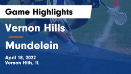 Vernon Hills  vs Mundelein  Game Highlights - April 18, 2022