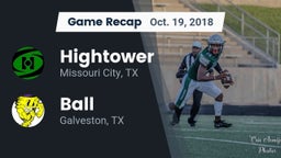 Recap: Hightower  vs. Ball  2018