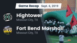 Recap: Hightower  vs. Fort Bend Marshall  2019