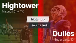 Matchup: Hightower High vs. Dulles  2019