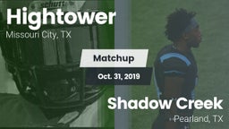 Matchup: Hightower High vs. Shadow Creek  2019