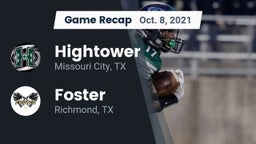 Recap: Hightower  vs. Foster  2021