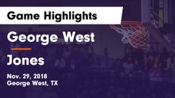 George West  vs Jones  Game Highlights - Nov. 29, 2018