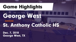 George West  vs St. Anthony Catholic HS Game Highlights - Dec. 7, 2018