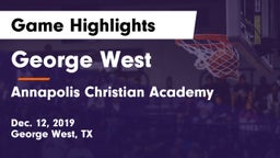 George West  vs Annapolis Christian Academy  Game Highlights - Dec. 12, 2019