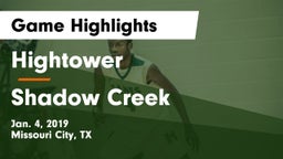 Hightower  vs Shadow Creek  Game Highlights - Jan. 4, 2019