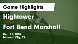 Hightower  vs Fort Bend Marshall  Game Highlights - Dec. 21, 2018