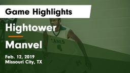 Hightower  vs Manvel  Game Highlights - Feb. 12, 2019