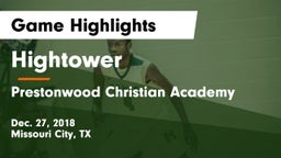 Hightower  vs Prestonwood Christian Academy Game Highlights - Dec. 27, 2018
