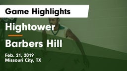 Hightower  vs Barbers Hill  Game Highlights - Feb. 21, 2019