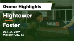 Hightower  vs Foster  Game Highlights - Dec. 31, 2019