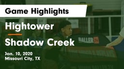 Hightower  vs Shadow Creek  Game Highlights - Jan. 10, 2020