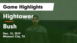 Hightower  vs Bush  Game Highlights - Dec. 13, 2019