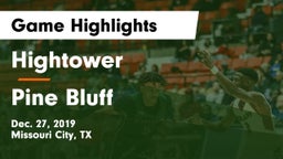 Hightower  vs Pine Bluff  Game Highlights - Dec. 27, 2019