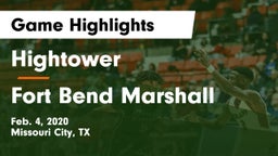 Hightower  vs Fort Bend Marshall  Game Highlights - Feb. 4, 2020