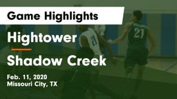 Hightower  vs Shadow Creek  Game Highlights - Feb. 11, 2020