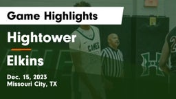 Hightower  vs Elkins  Game Highlights - Dec. 15, 2023
