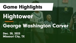 Hightower  vs George Washington Carver  Game Highlights - Dec. 28, 2023