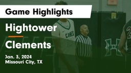 Hightower  vs Clements  Game Highlights - Jan. 3, 2024