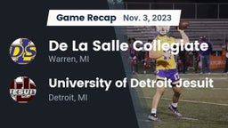 Recap: De La Salle Collegiate vs. University of Detroit Jesuit  2023