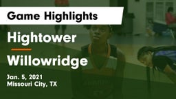 Hightower  vs Willowridge  Game Highlights - Jan. 5, 2021