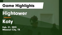 Hightower  vs Katy  Game Highlights - Feb. 21, 2023