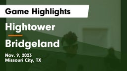 Hightower  vs Bridgeland Game Highlights - Nov. 9, 2023
