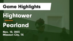 Hightower  vs Pearland Game Highlights - Nov. 10, 2023