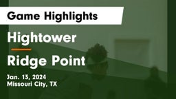 Hightower  vs Ridge Point  Game Highlights - Jan. 13, 2024