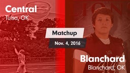 Matchup: Central  vs. Blanchard  2016