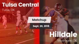 Matchup: Tulsa Central High vs. Hilldale  2018