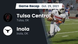 Recap: Tulsa Central  vs. Inola  2021