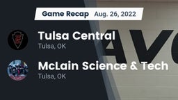 Recap: Tulsa Central  vs. McLain Science & Tech  2022