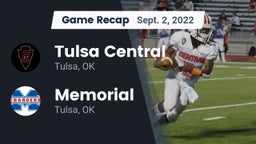 Recap: Tulsa Central  vs. Memorial  2022