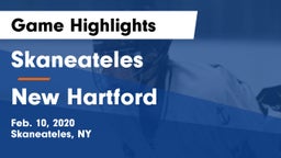 Skaneateles  vs New Hartford  Game Highlights - Feb. 10, 2020