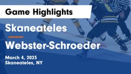 Skaneateles  vs Webster-Schroeder  Game Highlights - March 4, 2023
