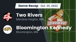 Recap: Two Rivers  vs. Bloomington Kennedy  2022