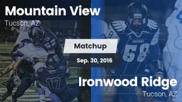 Matchup: Mountain View High vs. Ironwood Ridge  2016