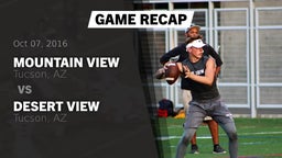 Recap: Mountain View  vs. Desert View  2016