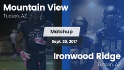 Matchup: Mountain View High vs. Ironwood Ridge  2017