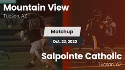 Matchup: Mountain View High vs. Salpointe Catholic  2020