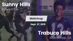 Matchup: Sunny Hills High vs. Trabuco Hills  2019