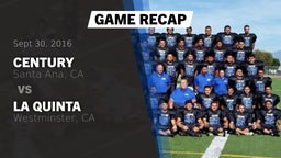 Recap: Century  vs. La Quinta  2016