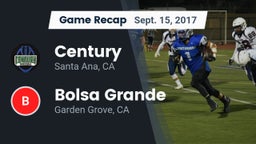 Recap: Century  vs. Bolsa Grande  2017