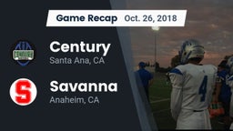 Recap: Century  vs. Savanna  2018