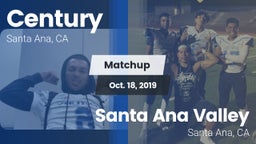 Matchup: Century  vs. Santa Ana Valley  2019