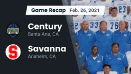 Recap: Century  vs. Savanna  2021
