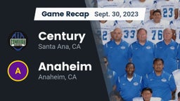 Recap: Century  vs. Anaheim  2023